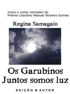 cover image of Os Garubinos--Juntos somos luz